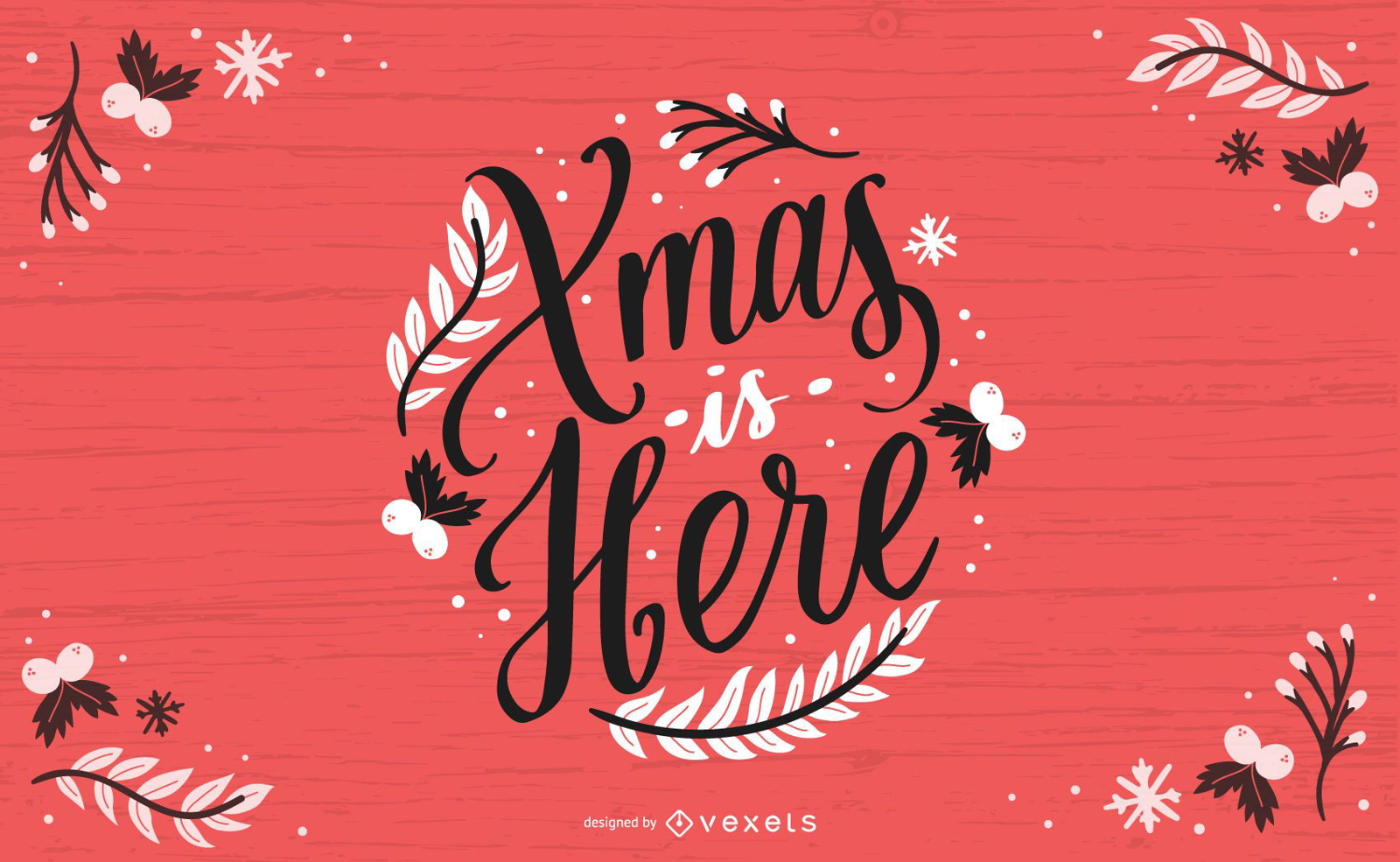 Xmas is here lettering design