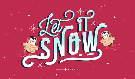 Deixe nevar letras de pinguim