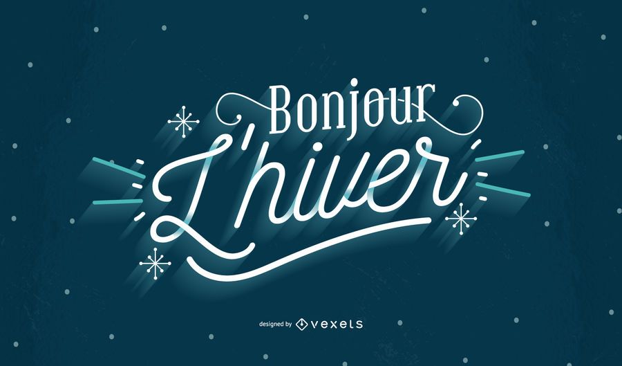 Welcome Winter French Quote Lettering Design Welcome Winter French Quote Lettering Design