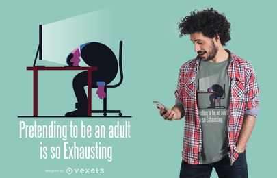 Being Adult Funny Quote T-shirt Design Being Adult Funny Quote T-shirt Design