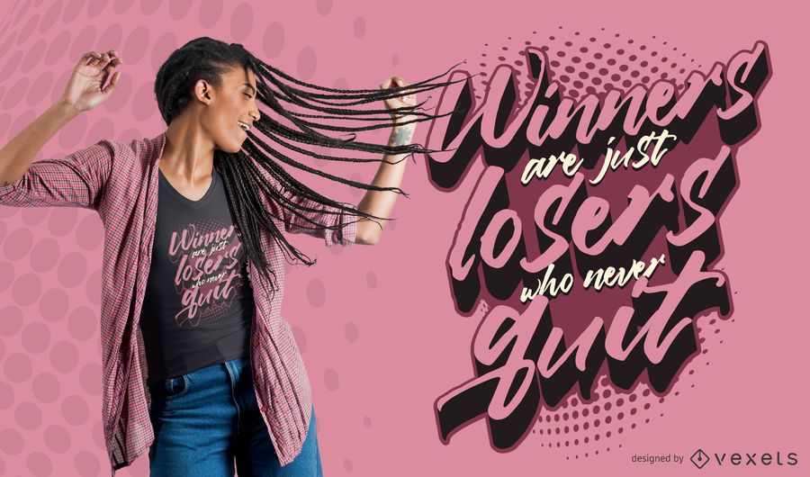 Winner Quote T-shirt Design Winner Quote T-shirt Design