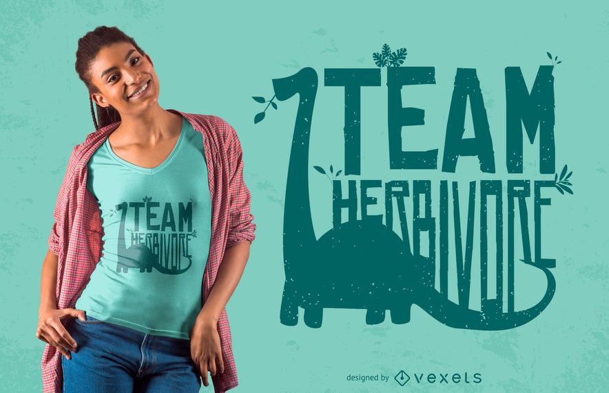 Team Herbivore Dinosaur Quote T-shirt Design Team Herbivore Dinosaur Quote T-shirt Design