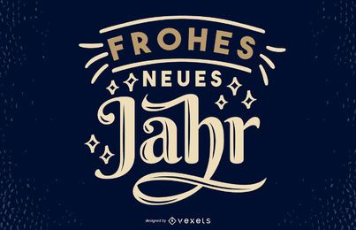 New Year German Quote Lettering Design New Year German Quote Lettering Design