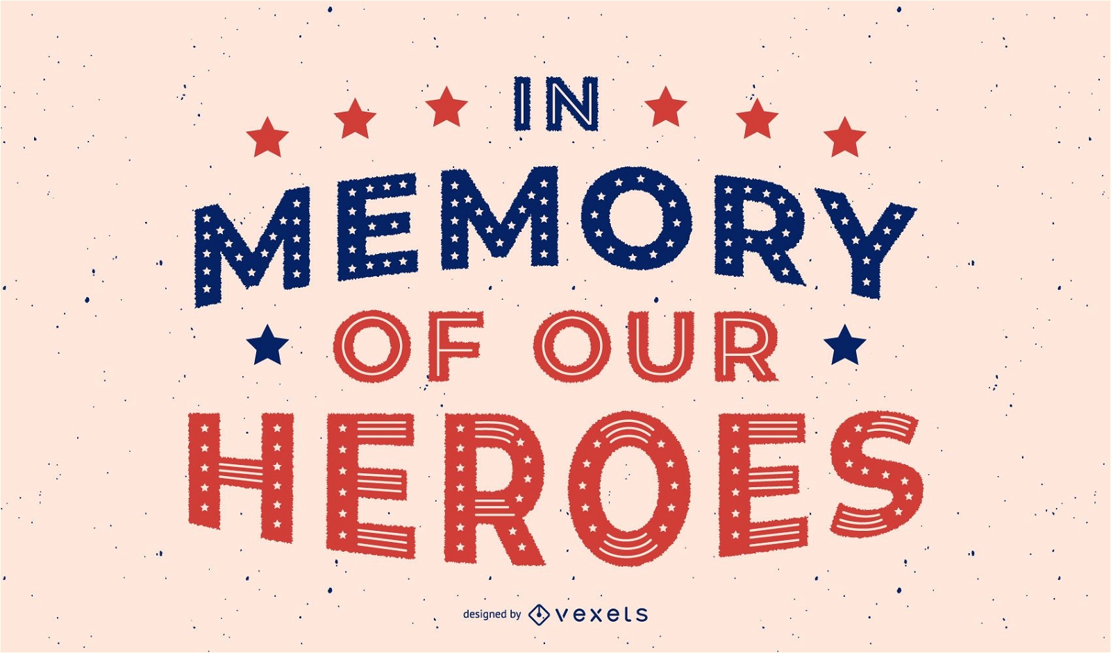 Veterans day heroes lettering design