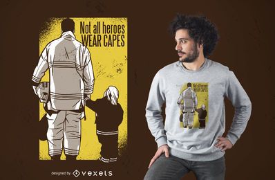 Firefighter quote t-shirt design Firefighter quote t-shirt design