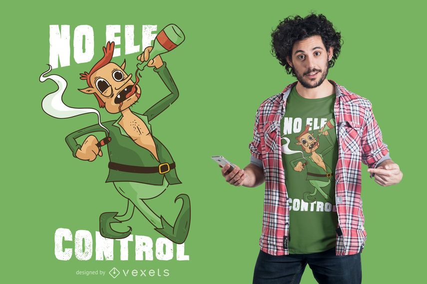 Kein Elfenkontroll-T-Shirt Design Kein Elfenkontroll-T-Shirt Design