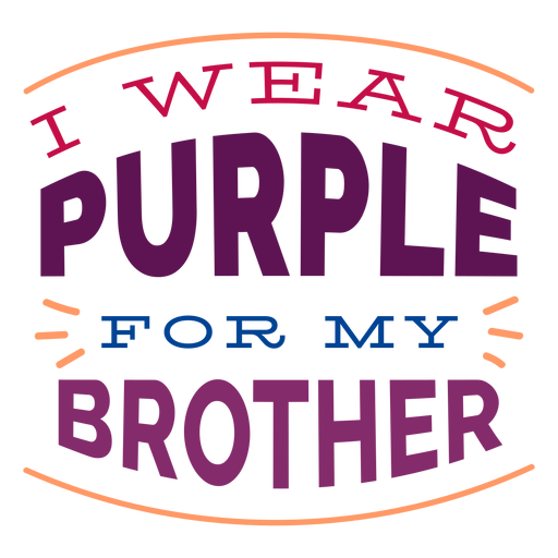 I wear purple for my brother sticker badge PNG Design