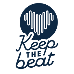 Keep the beat diagram badge sticker PNG Design