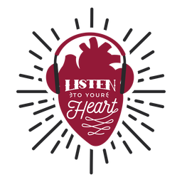 Listen to your heart heart head phones badge sticker PNG Design Transparent PNG