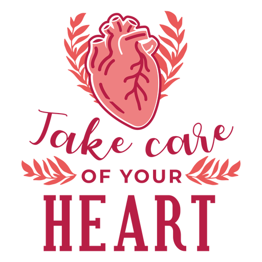 Achten Sie auf Ihren Herz-Herz-Zweig-Abzeichen-Aufkleber PNG-Design