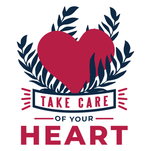 Achten Sie auf die Gesundheit Ihres Herz-Herz-Zweig-Abzeichens PNG-Design
