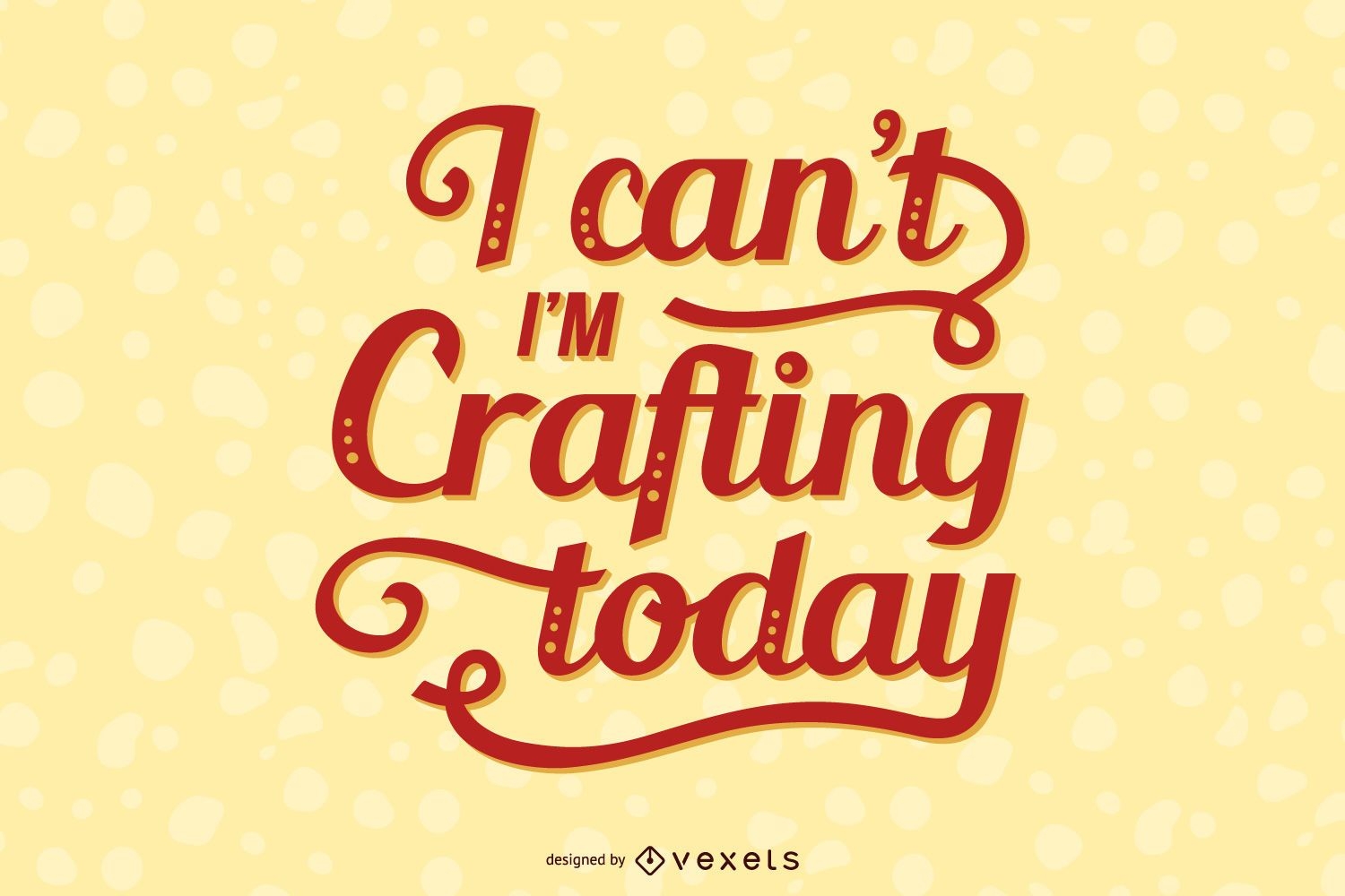 Crafting Lettering Quote Design