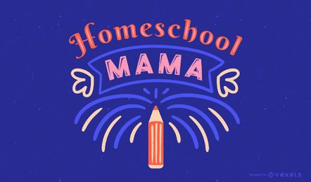 Diseño de letras de mama de homeschool Diseño de letras de mama de homeschool
