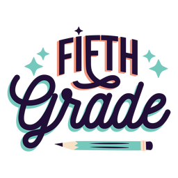 Fifth Grade Badge Sticker PNG & SVG Design For T-Shirts