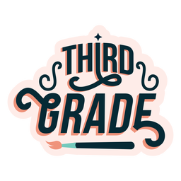 Third Grade Badge Sticker PNG & SVG Design For T-Shirts