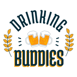 Drinking buddies badge sticker PNG Design