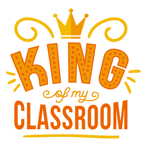 Etiqueta engomada de la insignia de la corona del rey de mi aula Diseño PNG