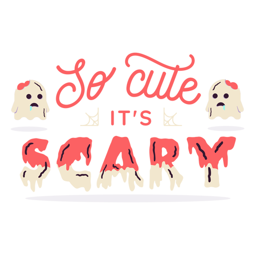 So cute it's scary sticker badge PNG Design