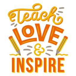 Teach love & inspire pencil badge sticker