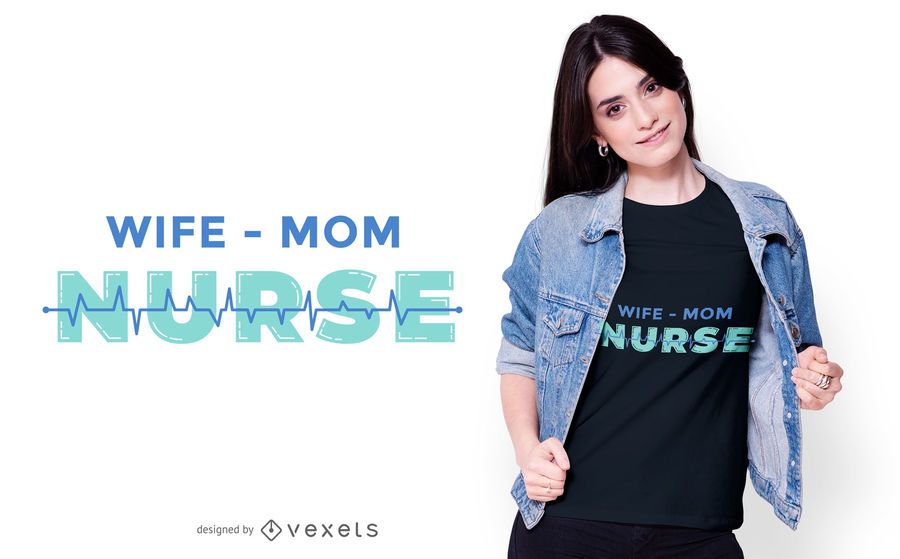 Diseño de camiseta esposa mamá enfermera Diseño de camiseta esposa mamá enfermera