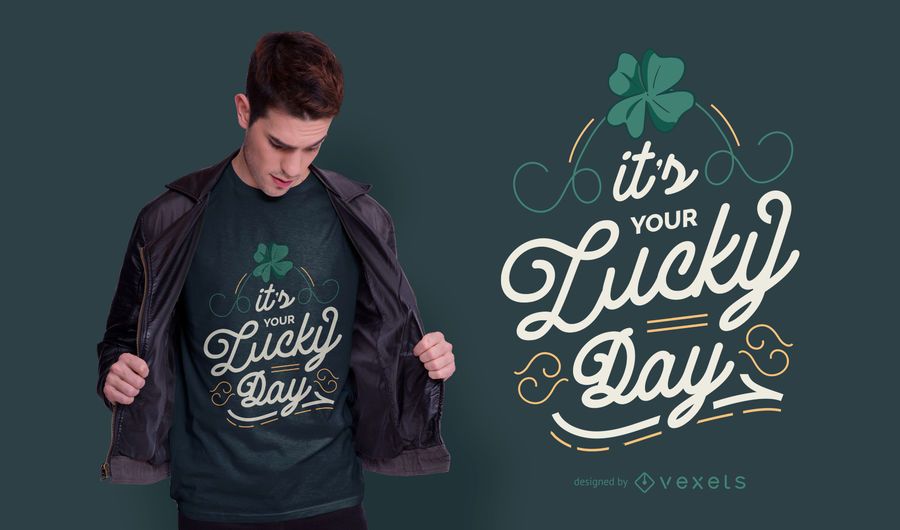 Lucky Day Lettering T-shirt Design Lucky Day Lettering T-shirt Design