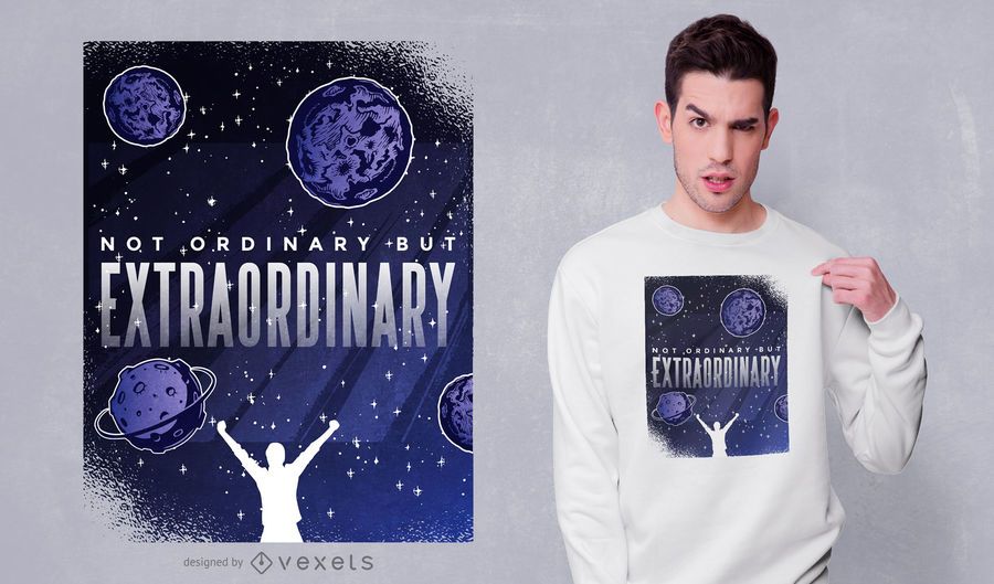 Extraordinary quote t-shirt design Extraordinary quote t-shirt design