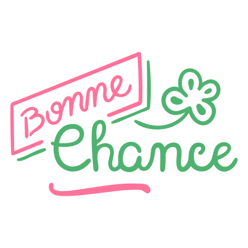 Bonne chance good luck french PNG Design