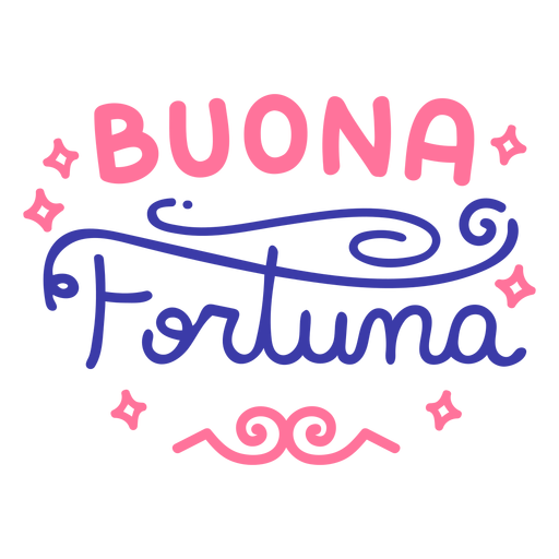 Buona Fortuna viel Gl?ck Italienisch PNG-Design