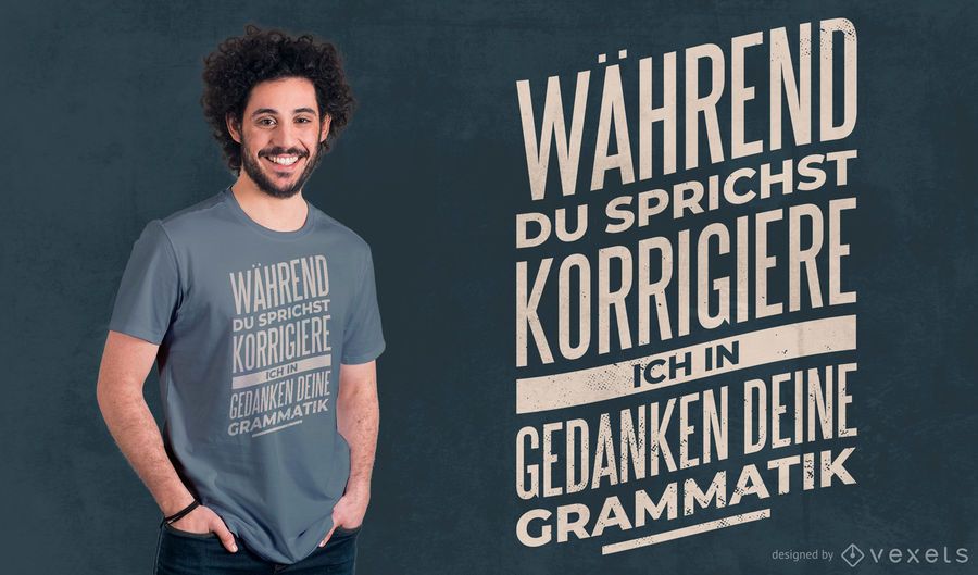 Grammar German Quote T-shirt Design Grammar German Quote T-shirt Design