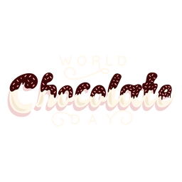 Chocolate day lettering world chocolate day Transparent PNG