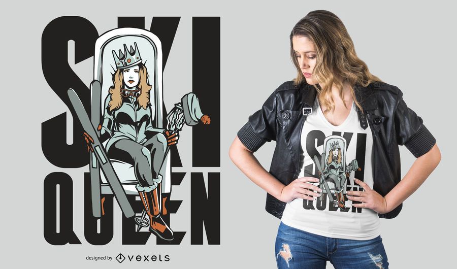 Ski Queen T-Shirt Design Ski Queen T-Shirt Design