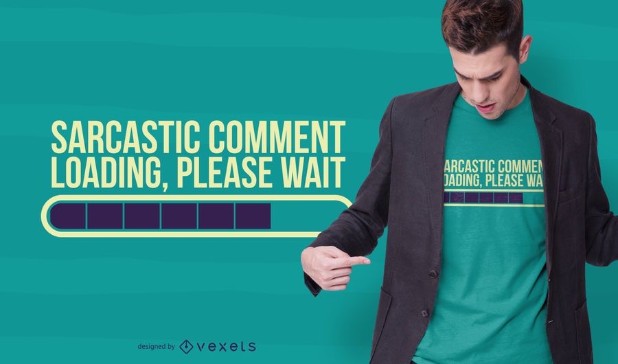 Download Sarcastic Comment T-shirt Design - Vector Download