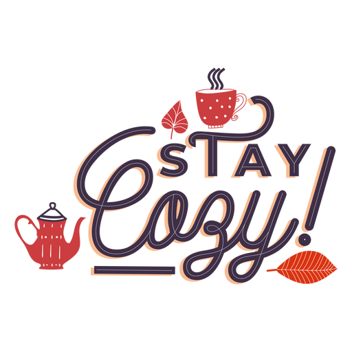 Stay cozy lettering