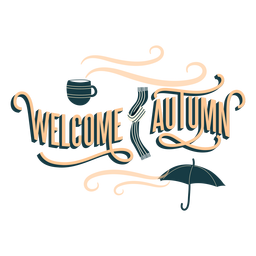 Welcome autumn lettering PNG Design Transparent PNG