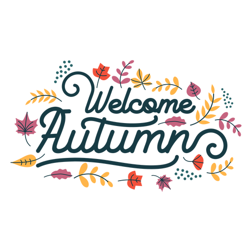 Welcome autumn lettering welcome PNG Design