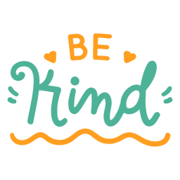 Be kind heart lettering - Transparent PNG & SVG vector file