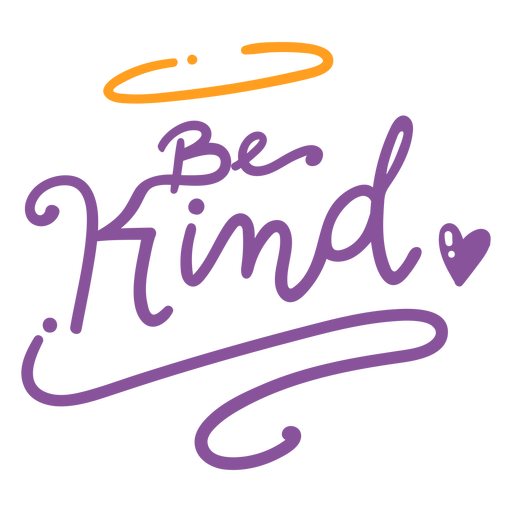 Be kind halo lettering PNG Design