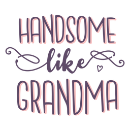 Letras de abuela guapo Diseño PNG