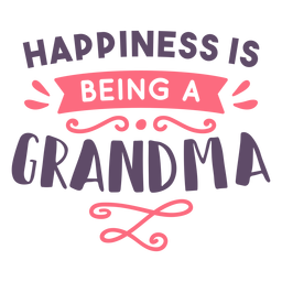 Felicidad siendo abuela letras Diseño PNG