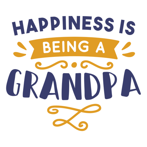 Felicidad siendo abuelo letras Diseño PNG