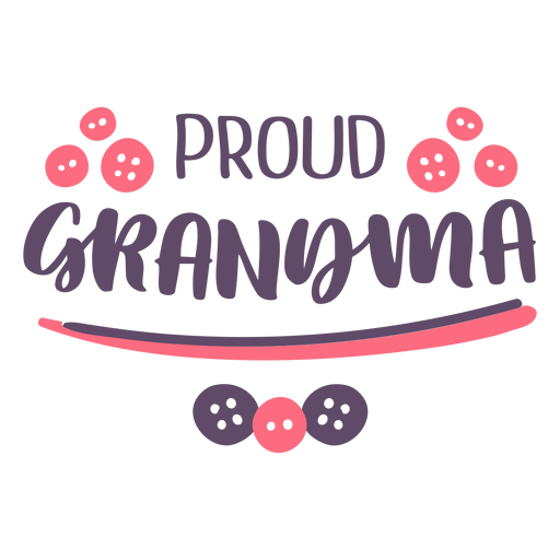 Letras de abuela orgullosa Diseño PNG