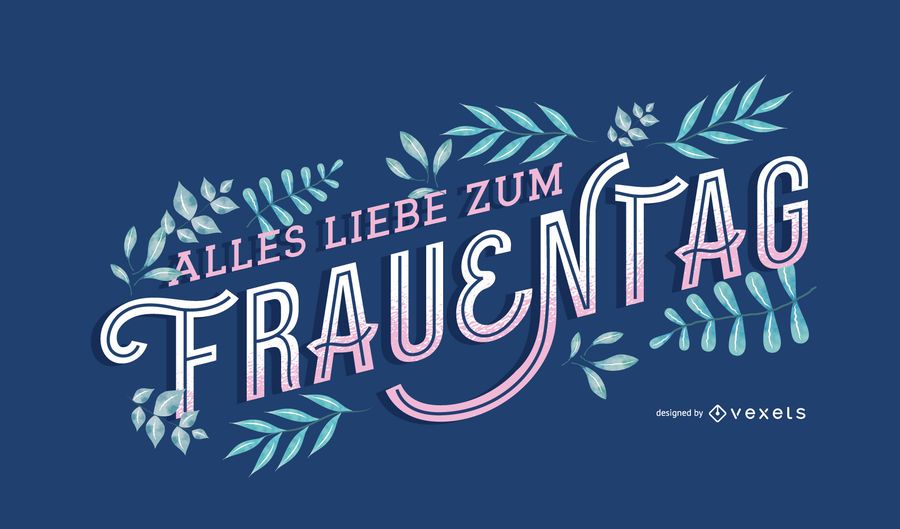 Diseño de letras alemanas de la naturaleza del día de la mujer Diseño de letras alemanas de la naturaleza del día de la mujer