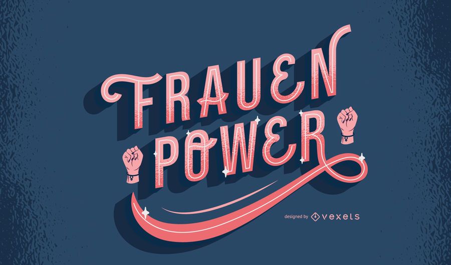 Mulheres Power German Quote Design Mulheres Power German Quote Design