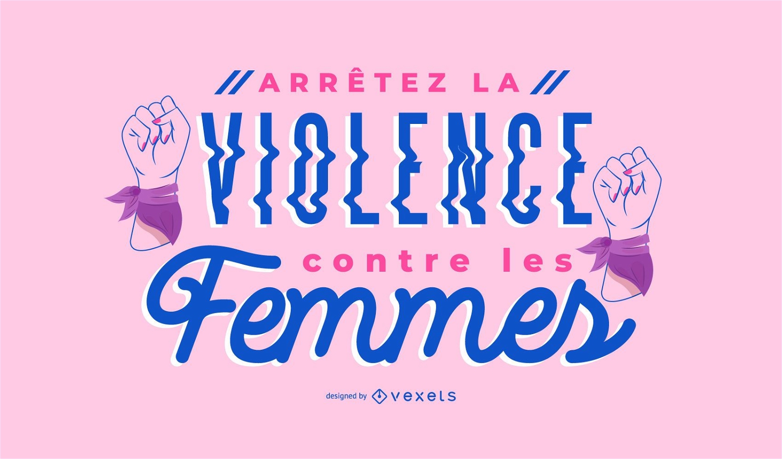 Stop Women Violence French Lettering Design