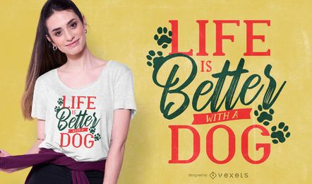 Diseño de camiseta Dog Life Quote