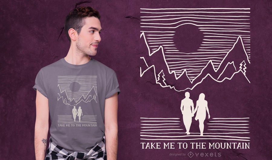 Mountain Couple Quote T-shirt Design Mountain Couple Quote T-shirt Design