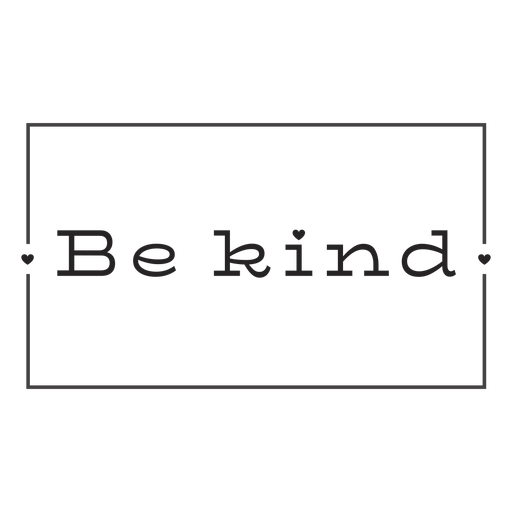 Be kind framed lettering - Transparent PNG & SVG vector file