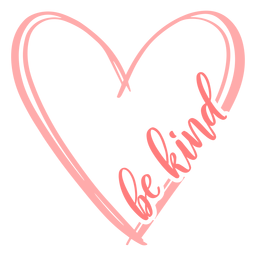 Seien Sie freundlich Herz Schriftzug PNG-Design