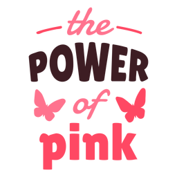 Breast cancer power of pink lettering PNG Design Transparent PNG