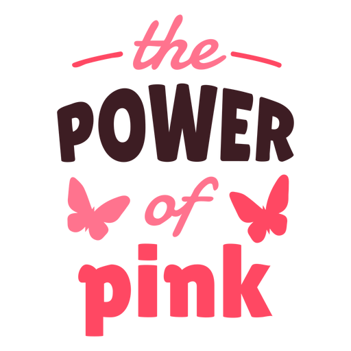 Brustkrebs-Kraft der rosa Beschriftung PNG-Design